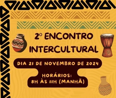 2º Encontro Intercultural debate Educação Antirracista e Relações Étnicas e Raciais